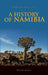 A History of Namibia: From the Beginning to 1990 by Marion Wallace