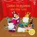Llamas in Pyjamas and other tales by Lesley Sims