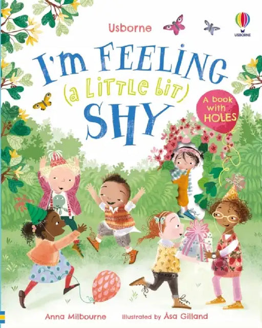 I'm Feeling (a Little Bit) Shy by Anna Milbourne