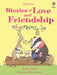 Stories of Love and Friendship by Matthew Oldham