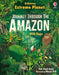 Extreme Planet: Journey through the Amazon by Rob Lloyd Jones