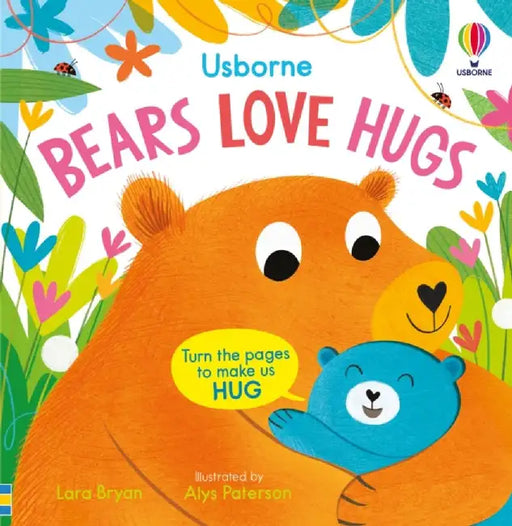 Bears Love Hugs by Lara Bryan