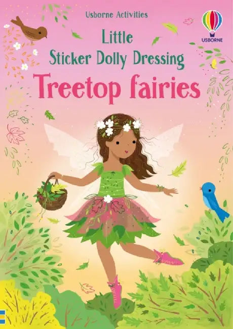 Little Sticker Dolly Dressing Treetop Fairies by Fiona Watt