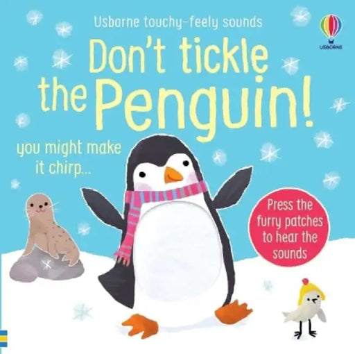 Don't Tickle the Penguin! by Sam Taplin