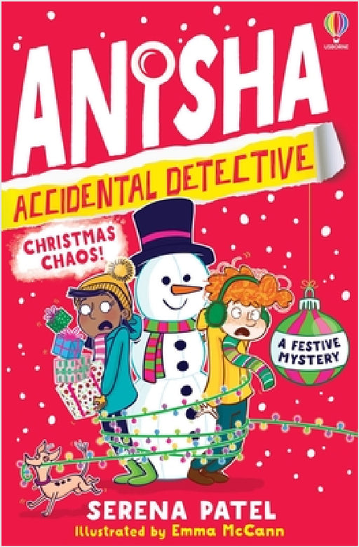 Anisha, Accidental Detective: Christmas Chaos by Serena Patel