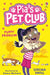 Pia's Pet Club: Puppy Problem by Serena Patel