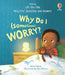 Very First Questions and Answers: Why do I (sometimes) worry? by Katie Daynes