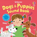 Dogs & Puppies Sound Book by Sam Taplin
