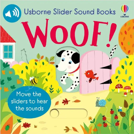 Slider Sound Books Woof! by Sam Taplin