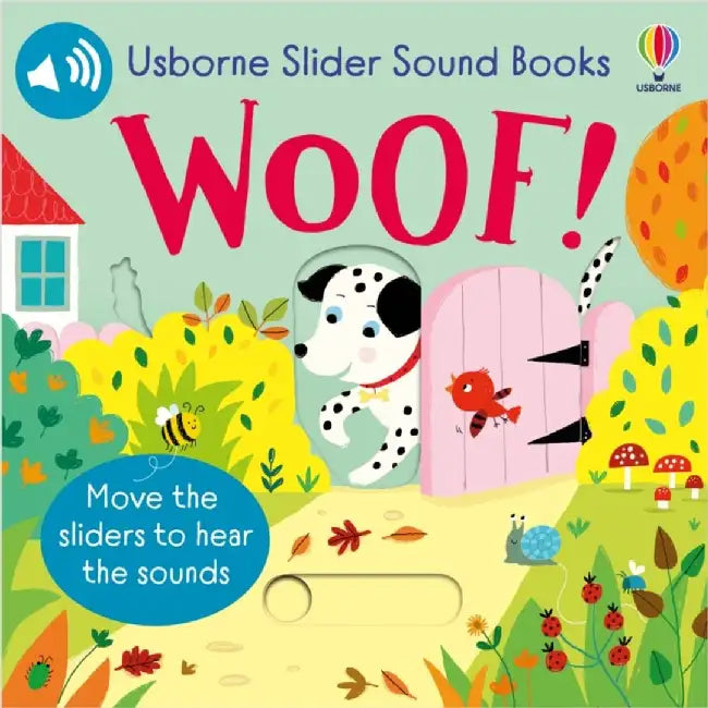Slider Sound Books Woof! by Sam Taplin