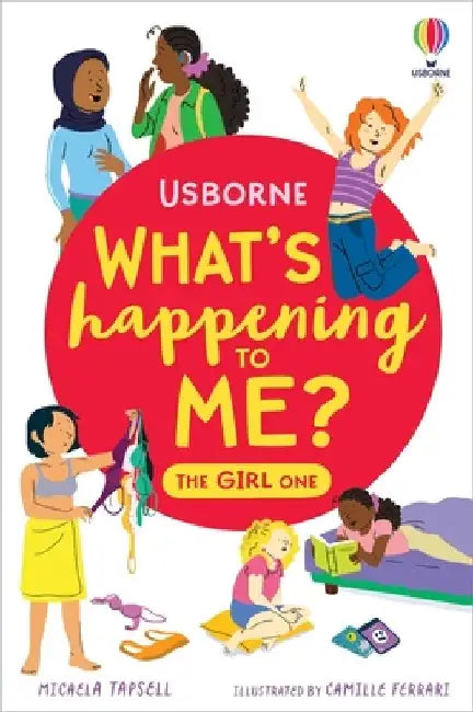 What's Happening To Me? The Girl One by Micaela Tapsell