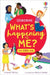 What's Happening To Me? The Girl One by Micaela Tapsell