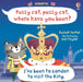 Pussy cat, pussy cat, where have you been? I've been to London to visit the King by Russell Punter
