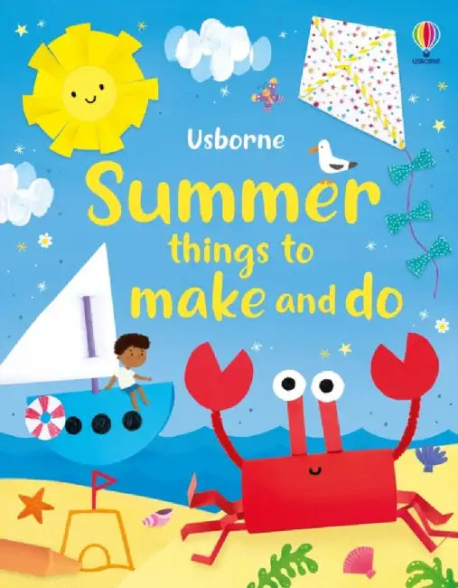 Summer things to make and do by Kate Nolan