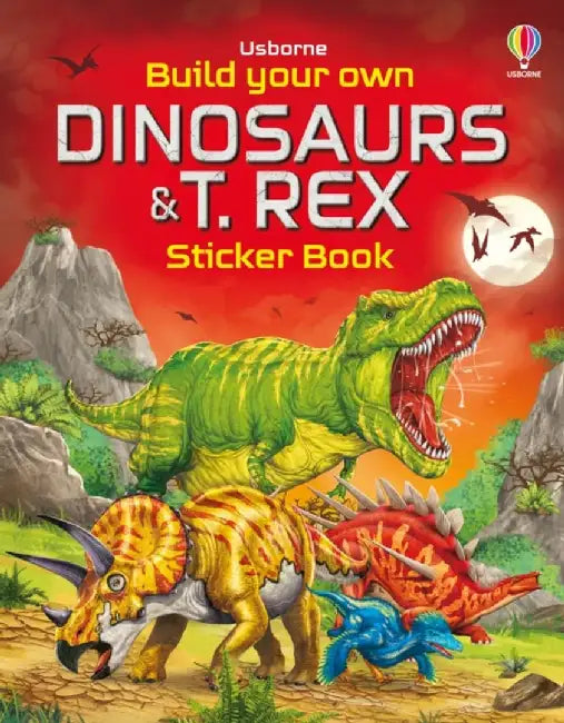 Build Your Own Dinosaurs and T. Rex Sticker Book by Simon Tudhope