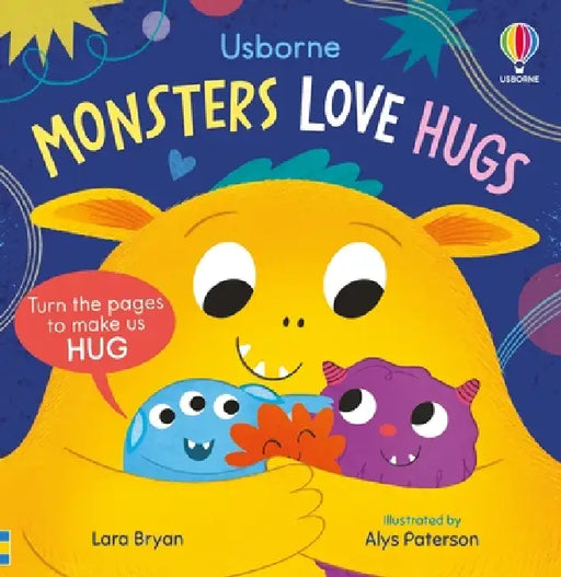 Monsters Love Hugs by Lara Bryan