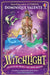 Witchlight by Dominique Valente