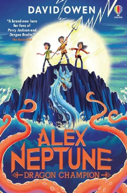 Alex Neptune, Dragon Champion by David Owen