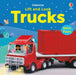 Lift and Look Trucks by Felicity Brooks