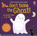 Don't Tickle the Ghost! by Sam Taplin