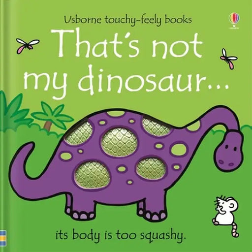 That's Not My Dinosaur... by Fiona Watt