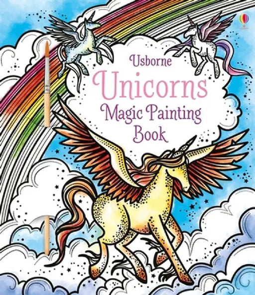 Unicorns Magic Painting Book by Fiona Watt