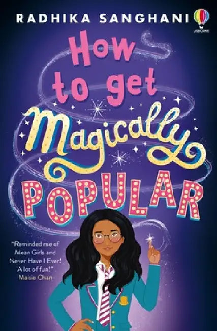 How to Get Magically Popular by Radhika Sanghani
