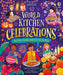 World Kitchen - Celebrations by Abigail Wheatley