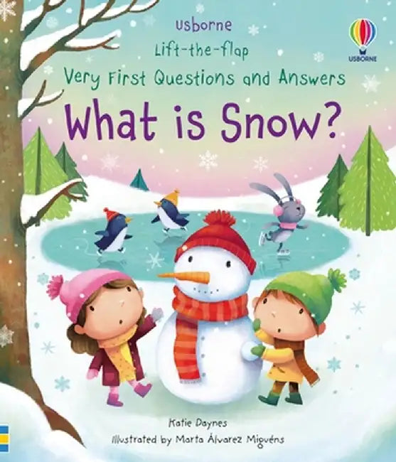 Very First Questions and Answers What Is Snow? by Katie Daynes