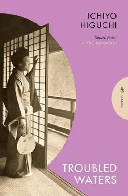 Troubled Waters by Ichiyo Higuchi