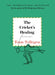 The Cricket's Healing by Toon Tellegen, David Colmer, Annemarie Van Haeringen