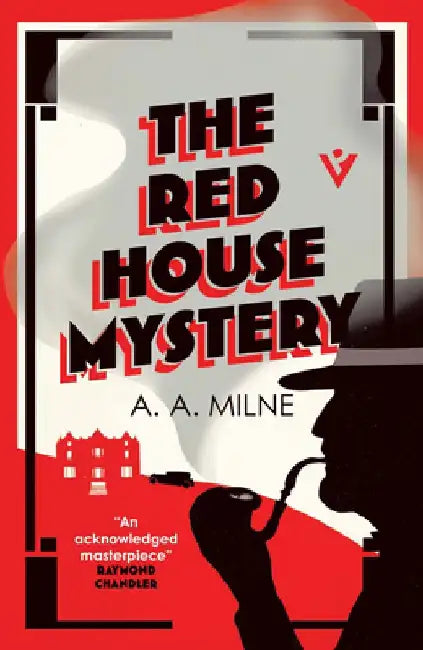 The Red House Mystery by A. A. Milne