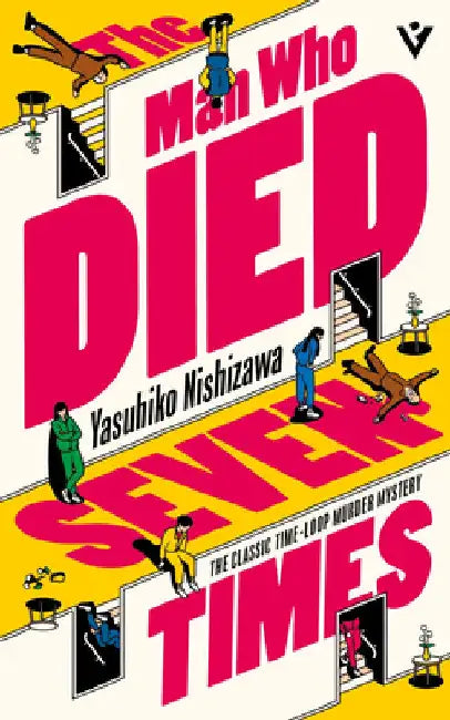 The Man Who Died Seven Times by Nishizawa, Yasuhiko