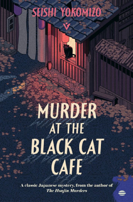 Murder at the Black Cat Café  by Seishi Yokomizo