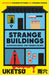 Strange Buildings by Uketsu