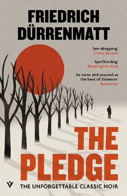 The Pledge by Friedrich Durrenmatt