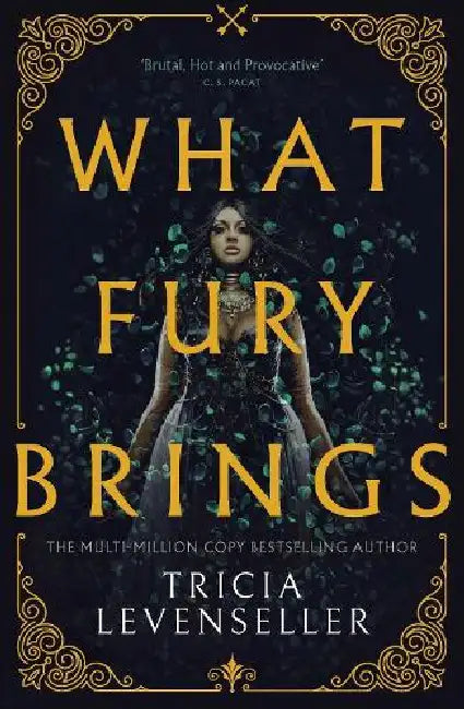 What Fury Brings by Tricia Levenseller