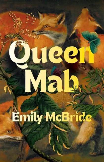 Queen Mab by Emily McBride