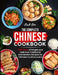 The Complete Chinese Cookbook: 1000 Days of Simple and Delicious Traditional and Modern Recipes for Chinese Cuisine Lovers by Park Hou
