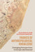 Fabrics of Anthropological Knowledge: Changing Perspectives in Europe and Beyond by Hande Birkalan-Gedik