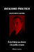 Idealismo práctico: El plan Kalergi para destruir a los pueblos europeos by Richard Coudenhove-Kalergi
