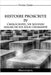 Histoire Proscrite IV - L'holocauste, un nouveau dogme de foi pour l'humanité: L'influence des agents juifs sur l'Histoire Contemporaine by Forner, Victoria
