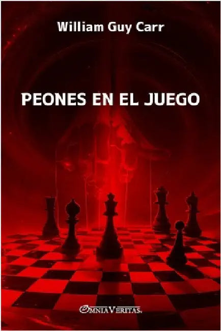 Peones en el Juego by Guy Carr, William