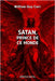 Satan, prince de ce monde by Guy Carr, William