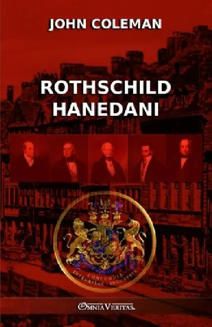 Rothschild Hanedanı by John Coleman