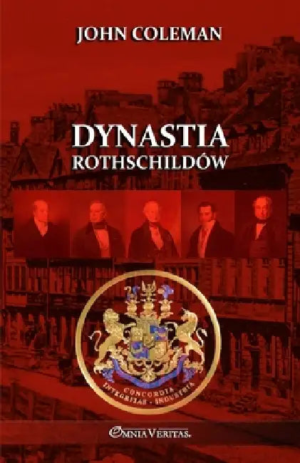 Dynastia Rothschildów by John Coleman