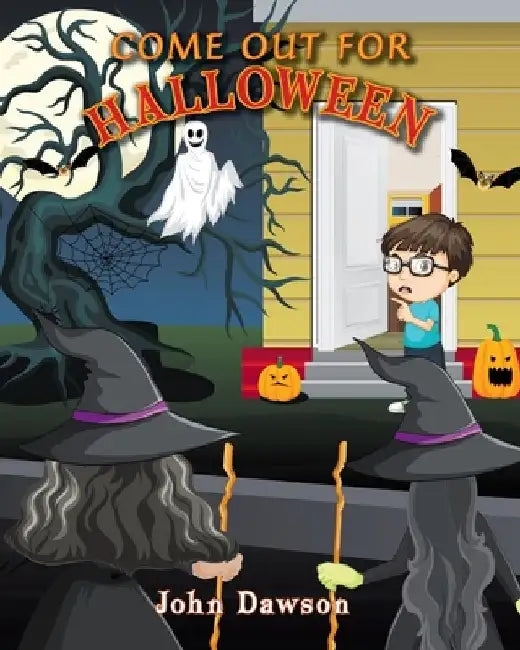 Come Out For Halloween: Tricked or Treated? by John Dawson