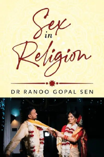 Sex in Religion by Ranoo Gopal Sen