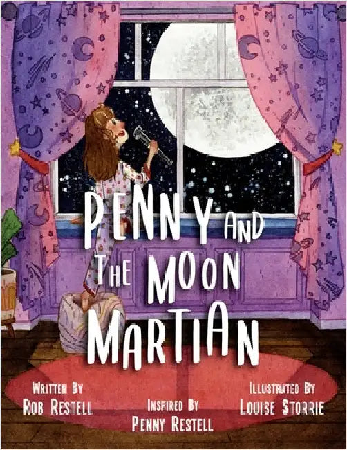 Penny and the Moon Martian by Restell, Rob
