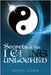 Secrets of the I Ching Unlocked by Cook, Kevin